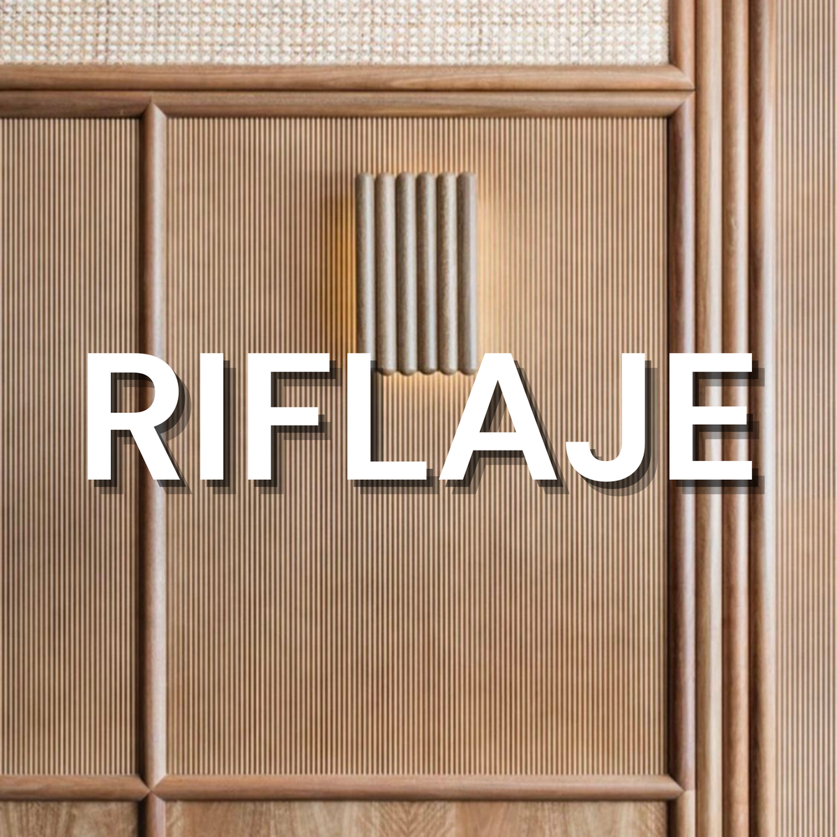 RIFLAJE